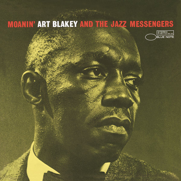 Art Blakey and the Jazz Messengers Moanin Blue Note 24 192