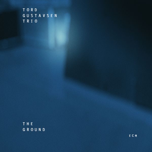 Tord Gustavsen Trio The Ground 24 96 ECM 2005