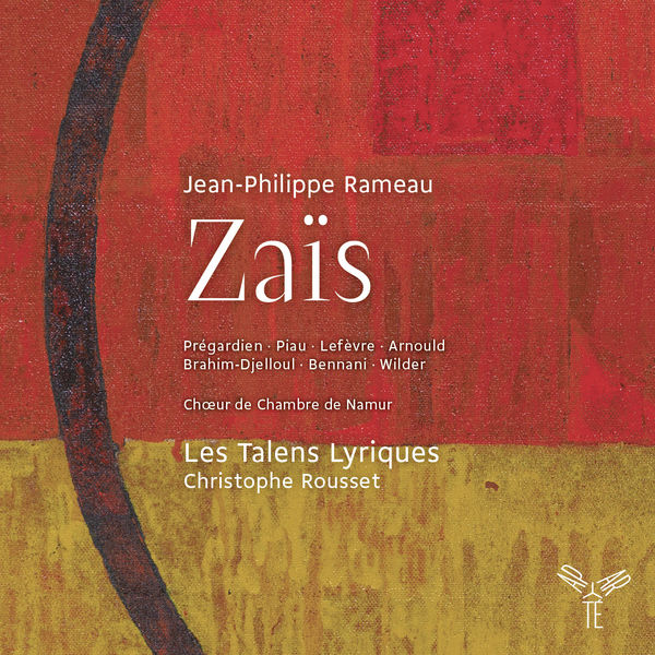Rameau Zais Christophe Rousset Les Talens Lyriques 24 96 2015