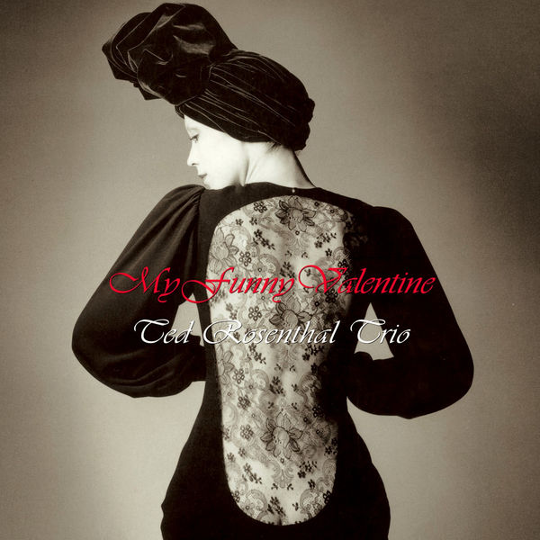 Ted Rosenthal Trio My Funny Valentine 2008