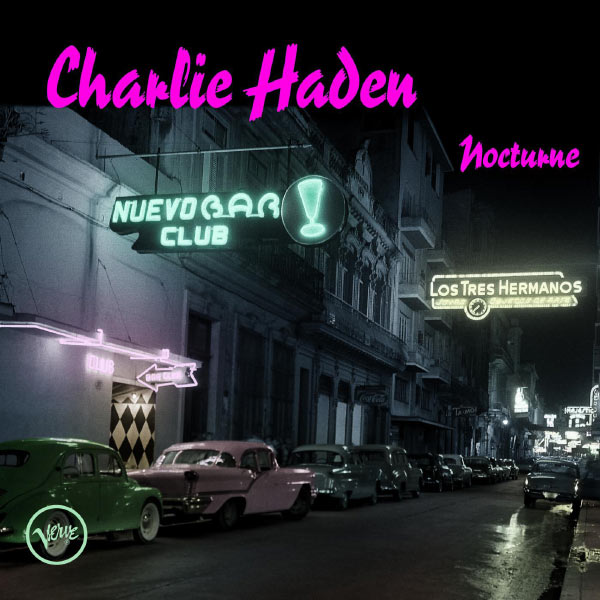 Charlie Haden Nocturne Verve 2001