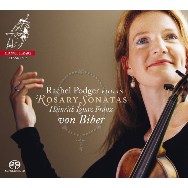 Biber: Rosary Sonatas - Rachel Podger Channel Classics 2016 DSD