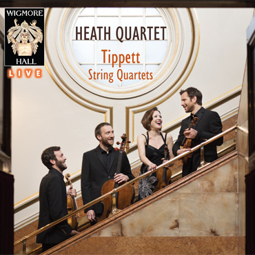 Tippett String Quartets Heath Quartet Wigmore Hall Live