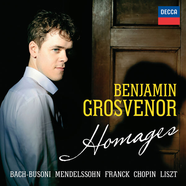 Benjamin Grosvenor Homages (24/96) Decca 2016