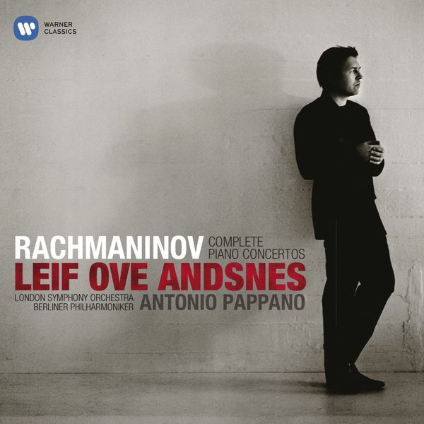 Rachmaninov Complete Piano Concertos Leif Ove Andsnes London Symphony Orchestra Berliner Philharmoniker Antonio Pappano Warner Classics