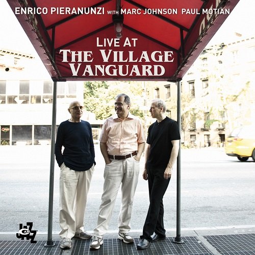Enrico Pieranunzi with Marc Johnson Paul Motian Live At The Village Vanguard