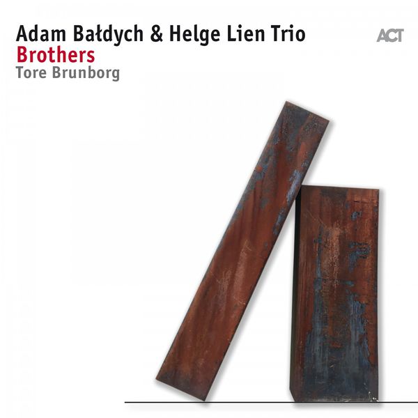 Adam Baldych Helge Lien Trio Brothers Tore Brunborg 24 88 ACT 2017