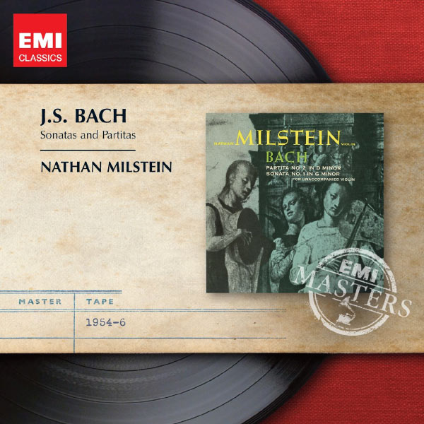 Nathan Milstein Bach Sonatas and Partitas for Solo Violin EMI 1954-1965