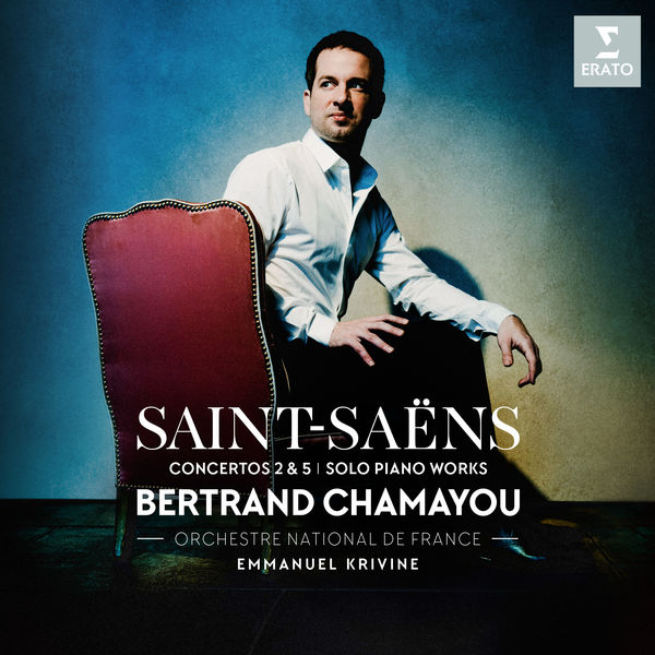Saint Saens Concertos 2& 5 solo piano works Bertrand Chamayou Orchestre National de France Emmanuel Krivine Erato 2019 24 96