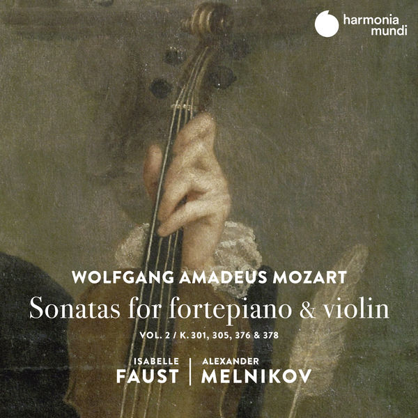 Wolfgang Amadeus Mozart: Sonatas fro fortepiano & violin Isabelle Faust Alexander Melnikov Harmonia Mundi 2020 24 96