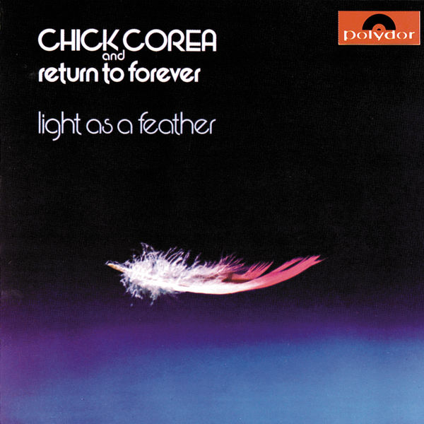 Chick Corea and Return To Forever Light As A Feather 24 96