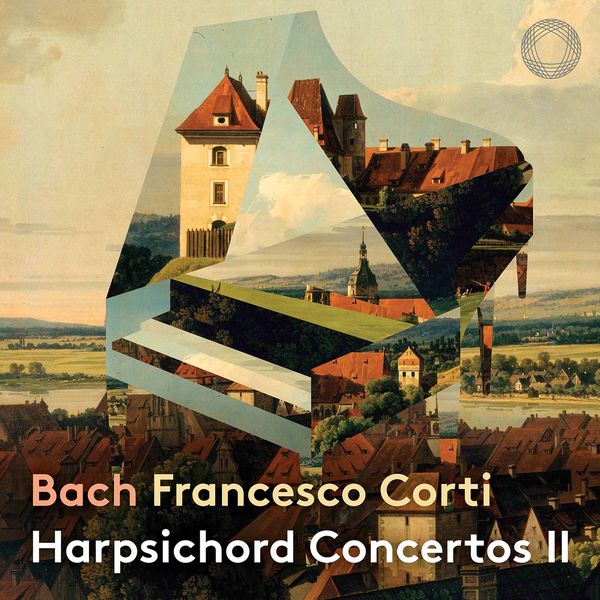 Bach: Francesco Corti Harpsichord Concertos II Il Pomo d'oro Pentatone 2021 24 192