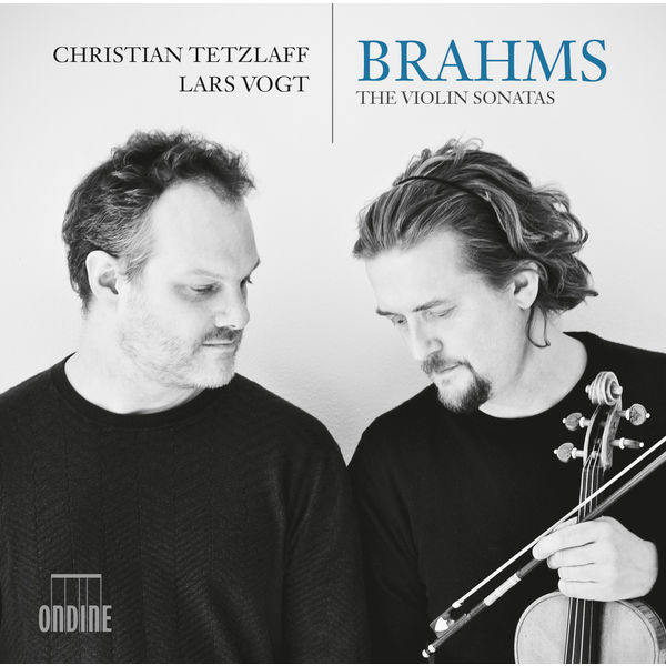 Brahms: The Violin Sonatas Christian Tetzlaff Lars Vogt Ondine 2016 24 96
